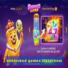 unblocked games classroom